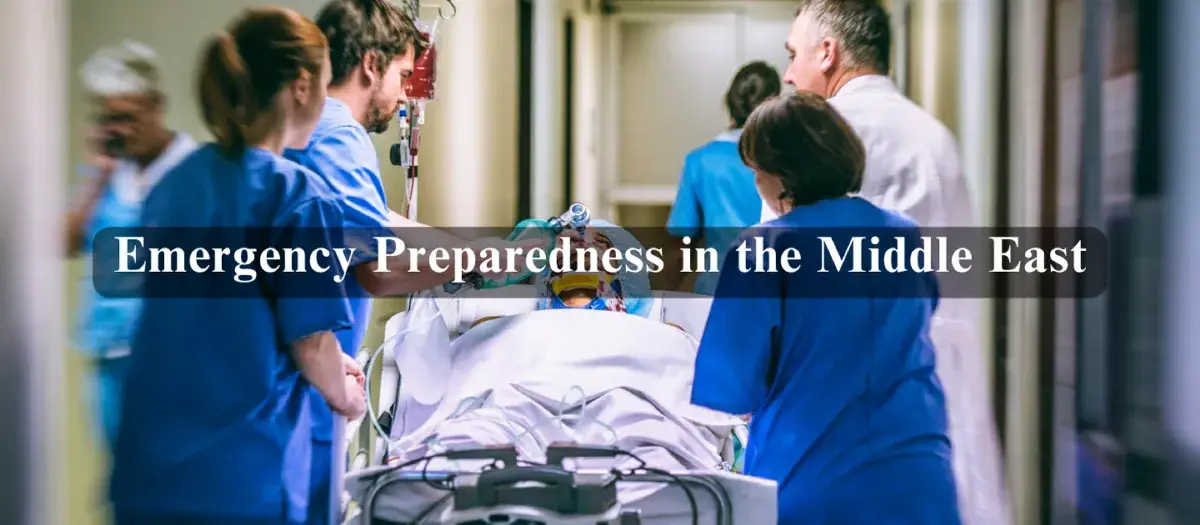 Emergency Preparedness in the Middle East | Best Practices for Healthcare Providers